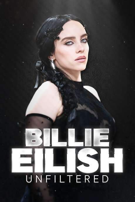 Billie Eilish Unfiltered